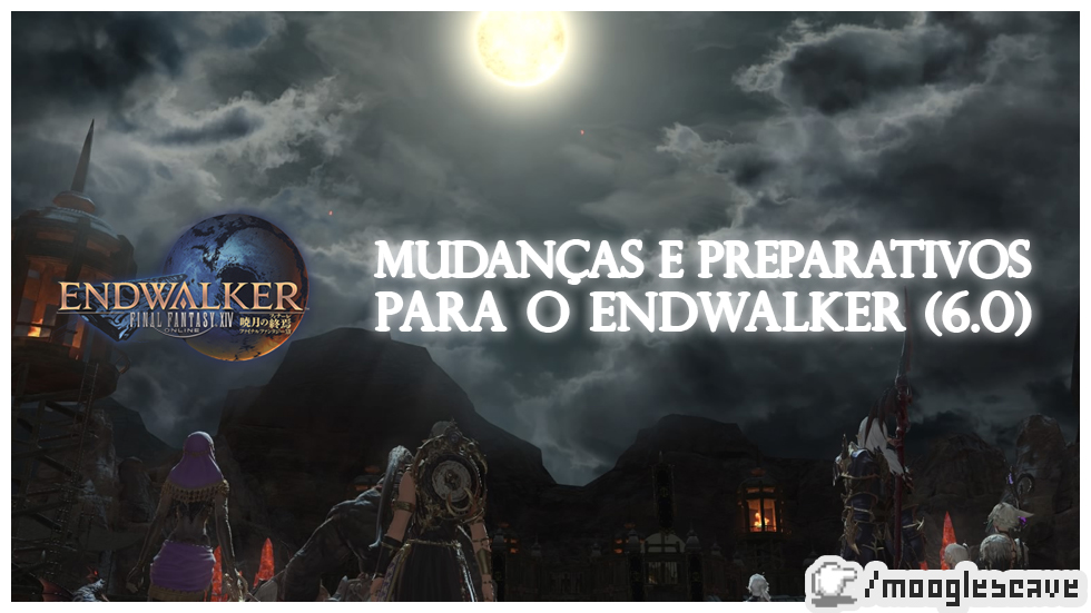 FFXIV | Mudanças e preparativos para o Endwalker (6.0)