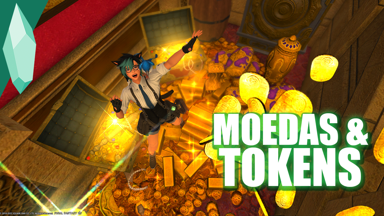 FFXIV | Finalidade de cada MOEDA e TOKEN
