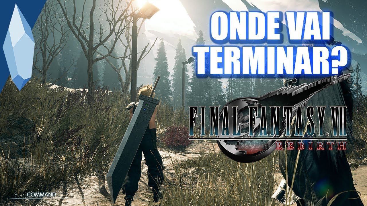 FFVIIR | Em que ponto EU ACHO que terminará REBIRTH?