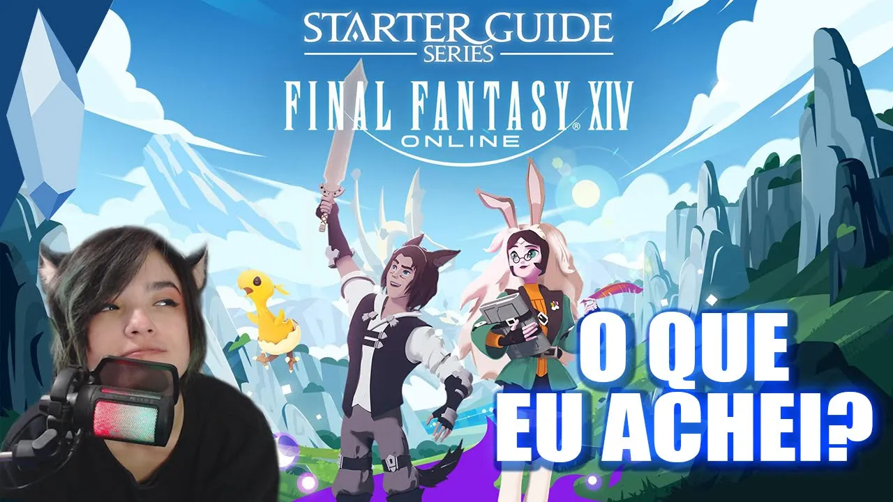 FFXIV | Reagindo a série de “STARTER GUIDE”
