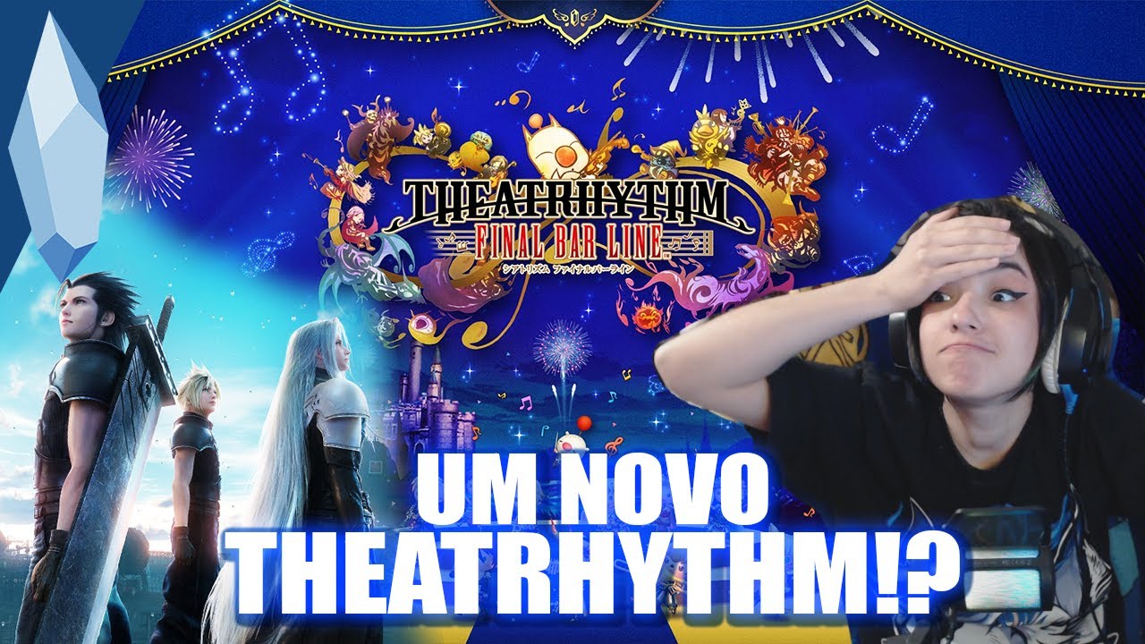 NOVIDADES sobre FINAL FANTASY VII Reunion e Theatrhythm Final Bar Line