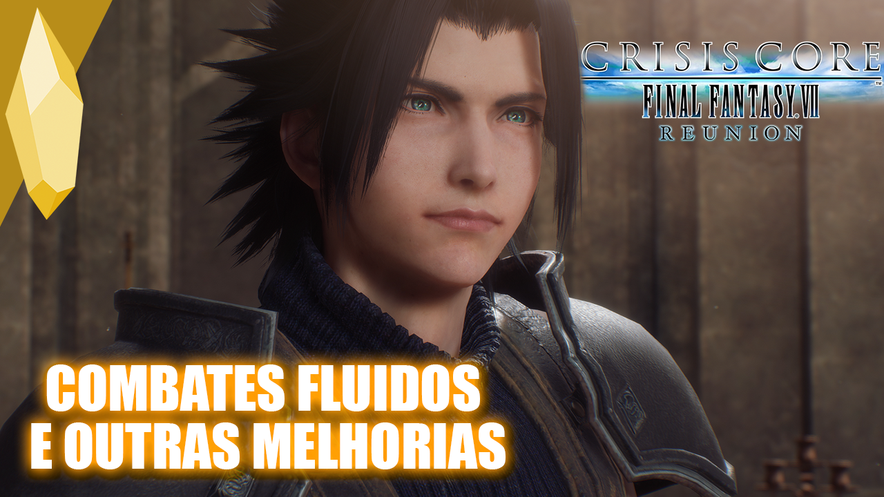 Crisis Core FINAL FANTASY VII Reunion | Primeiras Impressões