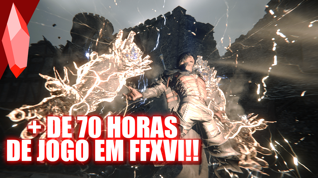 FFXVI | USO DA MAGIA, HORAS DE JOGO e RANK DE PLAYERS