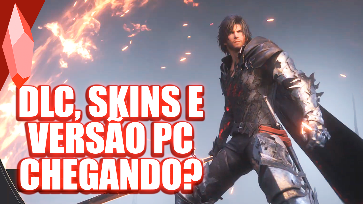DLCs, SKINs e VERSÃO PC? NOVIDADES de FINAL FANTASY XVI na PAX WEST