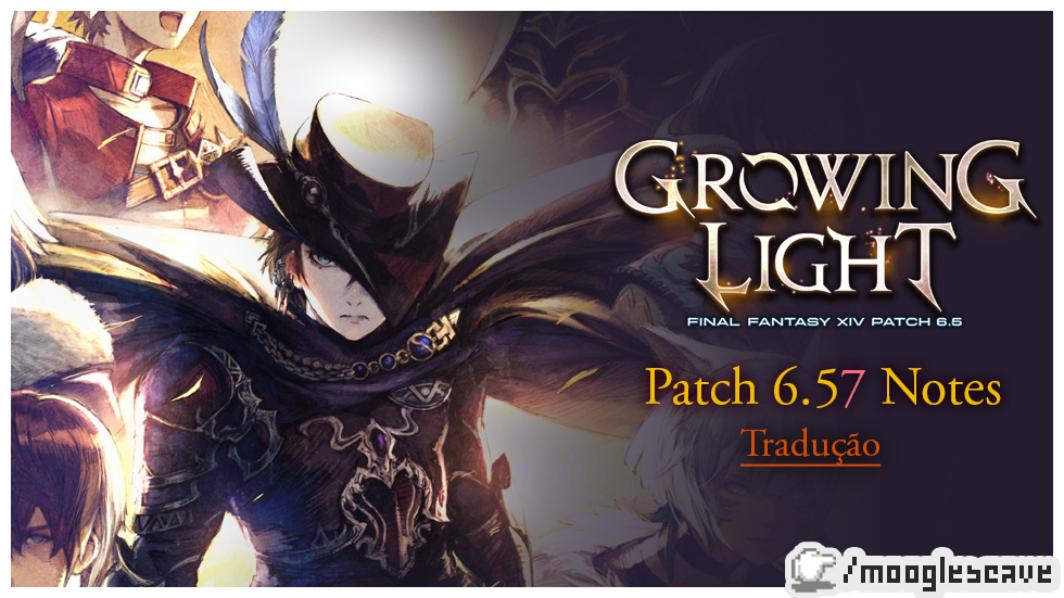 FFXIV | Tradução Patch 6.57 Notes (versão resumida)