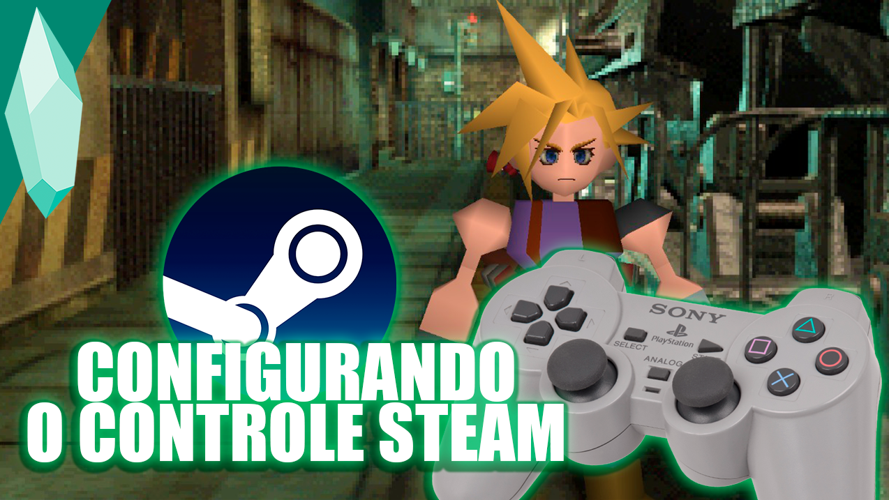 FFVII | Joystick da Steam igual ao do PS1