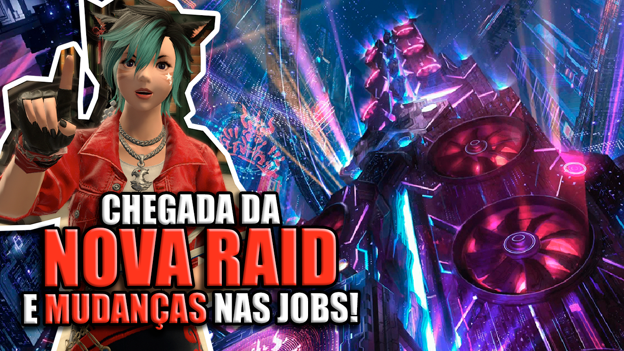 NOVIDADES do Patch 7.01 do FINAL FANTASY XIV