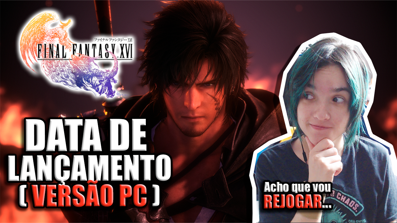 DATA para FINAL FANTASY XVI no PC!!