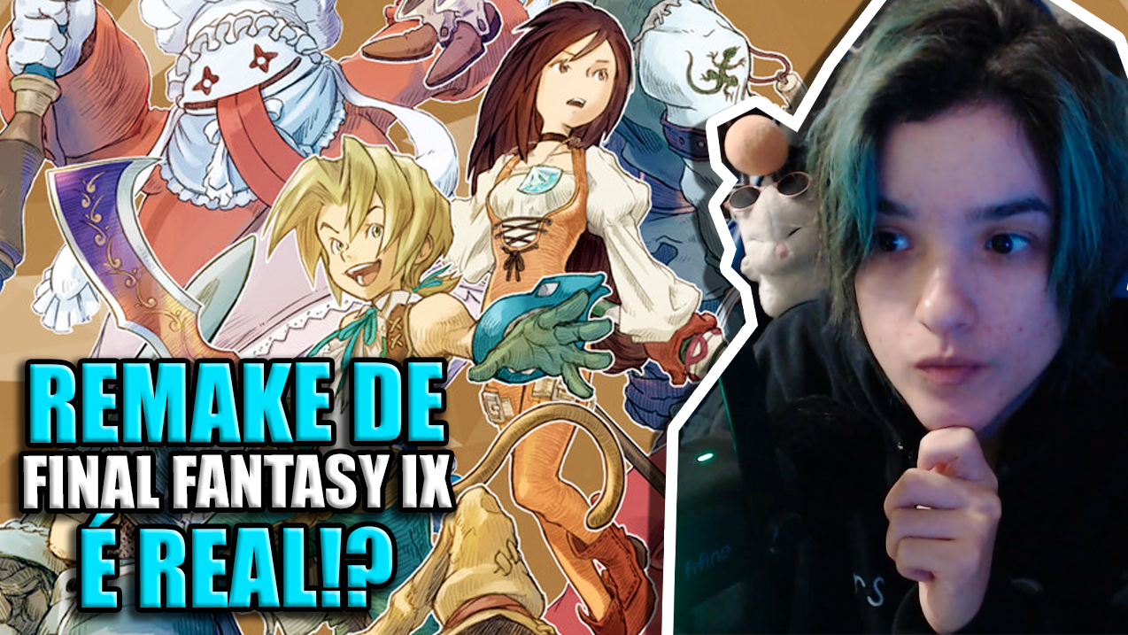 Boatos sobre o REMAKE DE FINAL FANTASY IX!