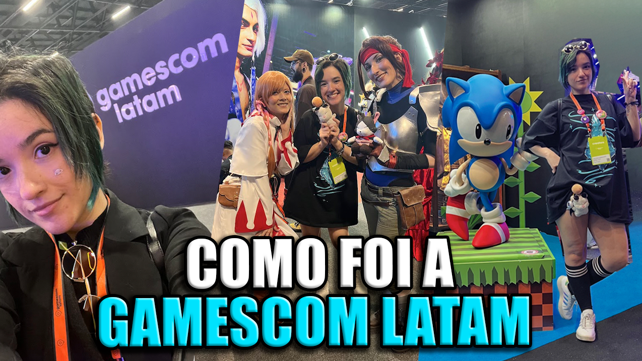 Como foi a GAMESCOM LATAM 🎮