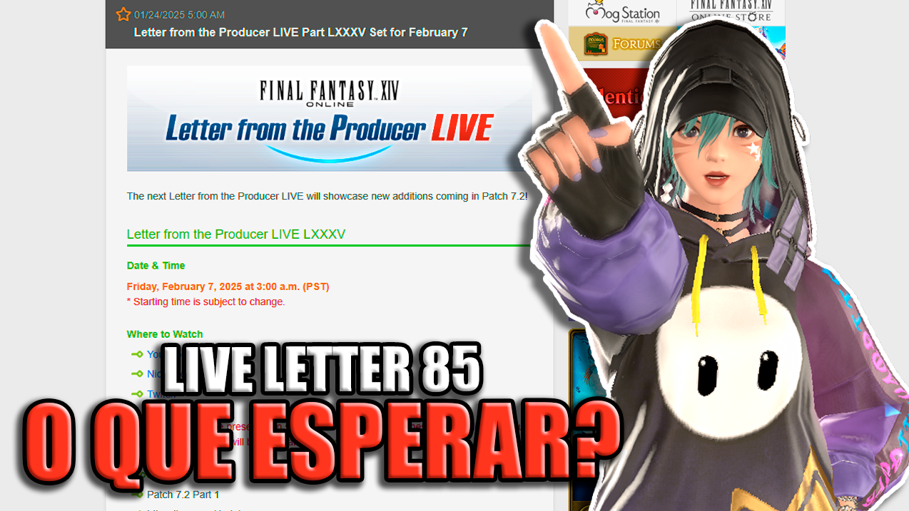 Novidades do 7.2? – Detalhes da Live Letter 85 | FINAL FANTASY XIV