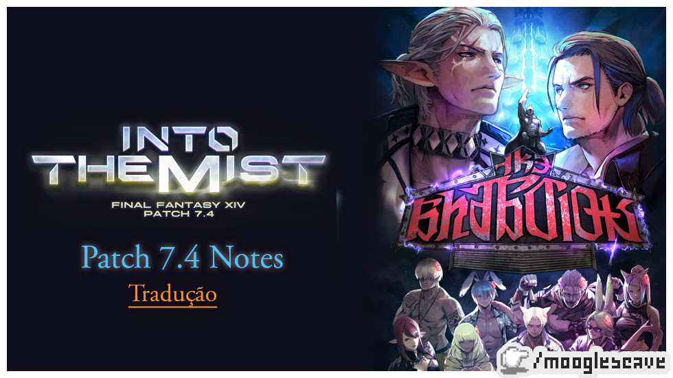 FFXIV | Tradução Patch 7.4 Notes (versão resumida)