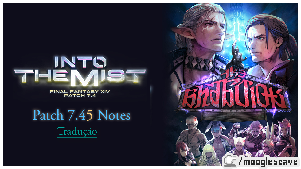 FFXIV | Tradução Patch 7.45 Notes (versão resumida)